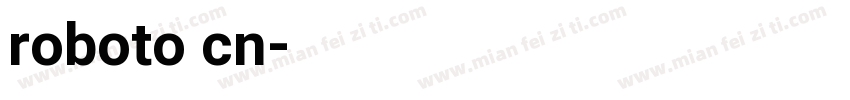 roboto cn字体转换